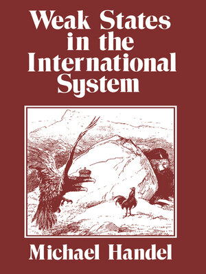 cover image of Weak States in the International System